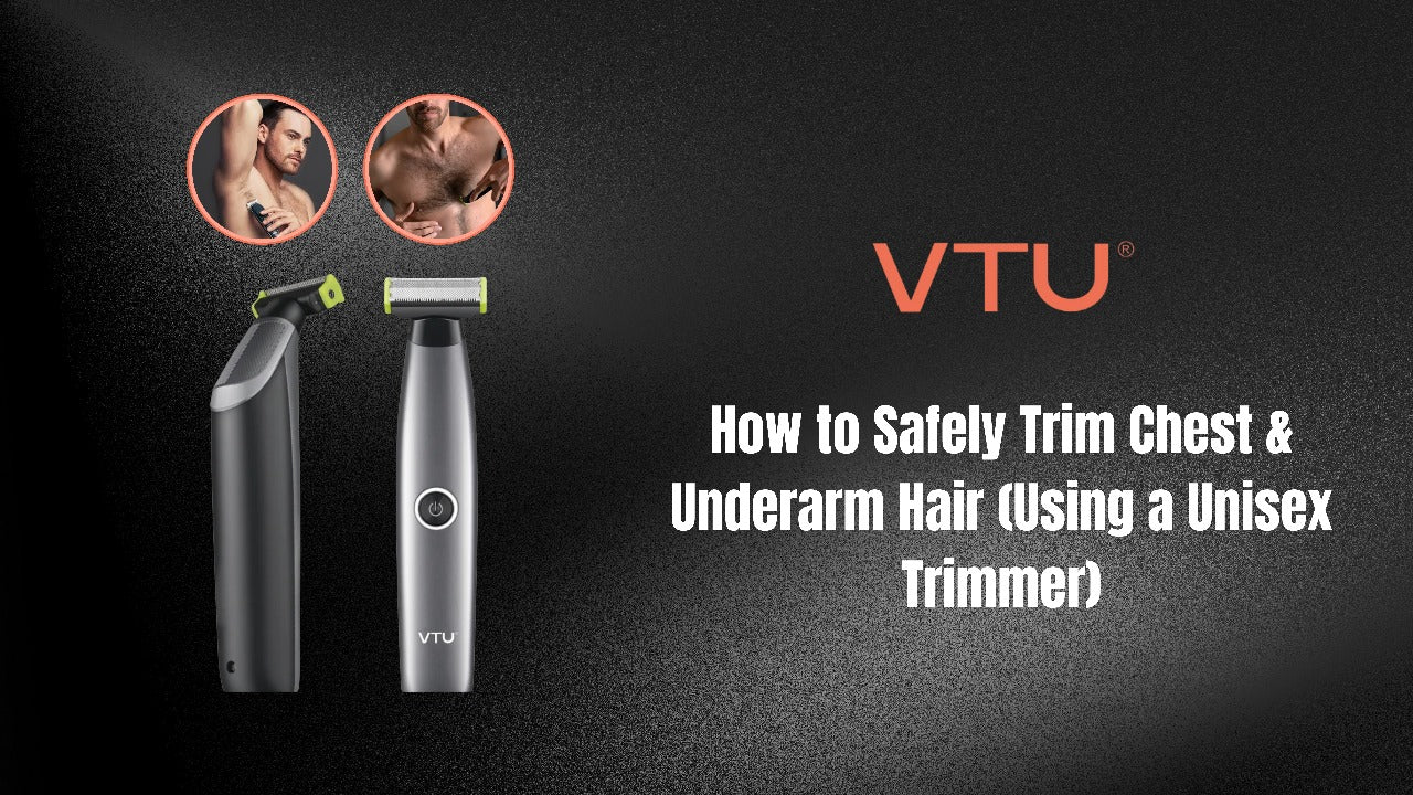 How to shave the chest and underarm (with Unisex Trimmer) Safely.